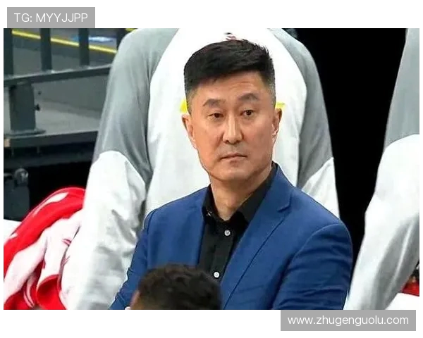 CBA主教练战术解析：杜锋、杨鸣等名帅风格盘点